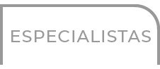 Especialistas